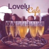 Lovely Cafe – Jazz Vintage, Retro Jazz, Light Jazz