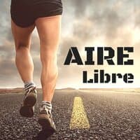 Aire Libre - la Mejor Música Electrónica para Entrenamiento Diario y Correr