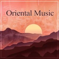 Oriental Music – Asian Zen, Mystical Music for Deep Meditation, Yoga & Pilates, Oriental Flute, Meditation Zen, Well Being