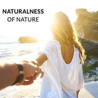 Naturalness of Nature – Tranquil Healing Music for Deep Sleep, Yoga Breathing Exercises, Calmness and Serenity