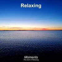 Moments - The Best of Relaxing