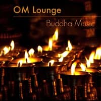 Om Lounge Buddha Music - Om Meditation Oriental Lounge & Chillout Music at India Cafè