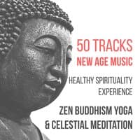 50 Tracks: New Age Music - Healthy Spirituality Experience, Zen Buddhism Yoga & Celestial Meditation Music (Flute, Tibetan Singing Bowls, Forest, Birds Sounds, Healing Rain & Calm Sea Waves)