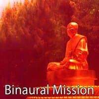 Binaural Mission