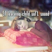 51 Learning Child Soft Sound