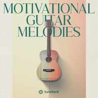 Motivational Guitar Melodies