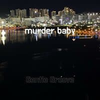 murder baby