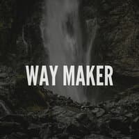 Way Maker