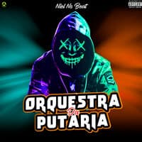 Orquestra da Putaria