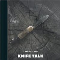 Knife Talk