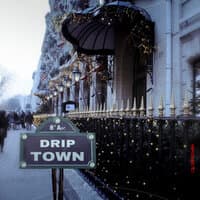 Drip Town