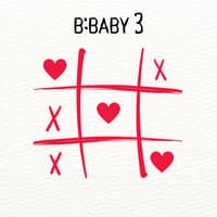 B:baby 3