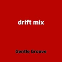 drift mix