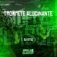 Trompete Alucinante