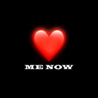 LOVE ME NOW