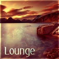 Lounge – Chill Out Vibes, Cocktail Lounge Party, Deep Dive, Summer Party, Beach Love