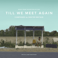 Till We Meet Again (Music from the Motion Picture)