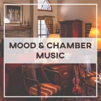 Mood & Chamber Music: Smooth Piano Jazz Sounds, Easy Listening, Night Relaxation, Sensual Background Jazz Lounge