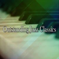 Outstanding Jazz Classics