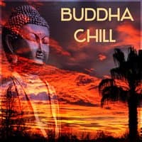 Buddha Chill - Lounge Ambient, Deep Meditation, Chill Out 2016, Just Relax, Sunset