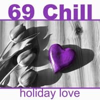 69 Chill – Holiday Love