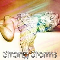 Strong Storms