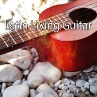 Latin Living Guitar