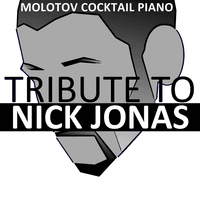 Tribute to Nick Jonas