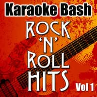 Karaoke Bash: Rock'n'Roll Hits Vol 1