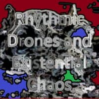 Rhythmic Drones and Existential Chaos