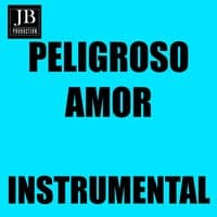 Peligroso Amor