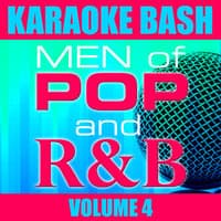 Karaoke Bash: Men of Pop and R&B Vol 4