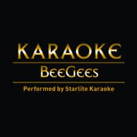 Karaoke: Bee Gee's