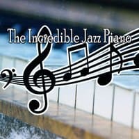 The Incredible Jazz Piano