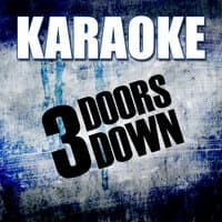 Karaoke: 3 Doors Down