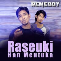 Raseuki Han Meutuka