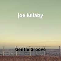 joe lullaby