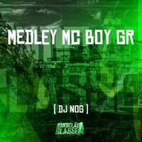 Medley Mc Boy Gr