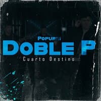 Popurri Doble P (Ella Baila Sola / AMG / PRC)