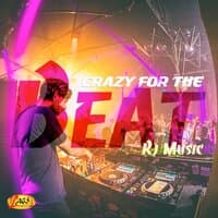 Crazy For The Beat