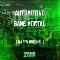 Automotivo Game Mortal