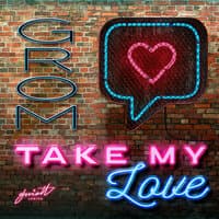 Take My Love