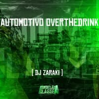 Automotivo Overthedrink