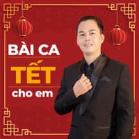 Bài Ca Tết Cho Em