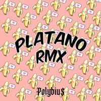 Platano Rmx