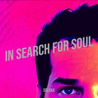 In Search for Soul