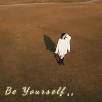 Be Yourself