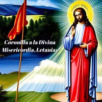 Coronilla a la Divina Misericordia, Letanías