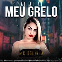 Ai Ai Meu Grelo