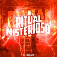 Ritual Misterioso - A Origem